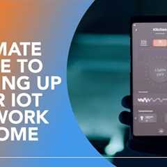 Mastering The Basics Of Home IoT Networking 🏠 - A Beginner's Guide