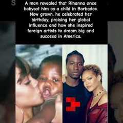 “Rihanna Was My Babysitter?! His Story Goes Viral 😳🔥” #celebritynews