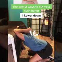 The best 2 ways to fix your neck hump! #health #backpain #backpainrelief #neckpain