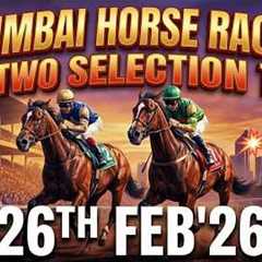 Mumbai Horse Racing Top Two Selection  For  26-02-2026 #mumbairacetips