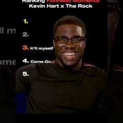 Ranking Funniest Moments Kevin Hart and The Rock