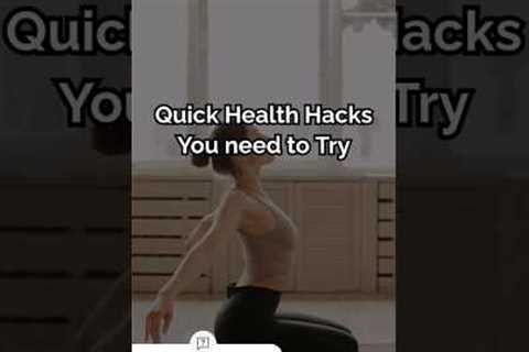 Health Hacks #shorts #lifehacks