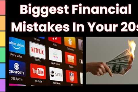Biggest Financial Mistakes in Your 20s (Tier List)