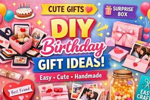 DIY Birthday Gift Ideas 🎁 | Easy Handmade Gift Ideas for Best Friend | Easy Paper Gift Ideas