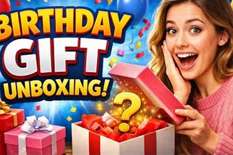 Birthday gifts unboxing 🎁 Unboxing special day #birthdaycelebration #surprisegift #happybirthday 