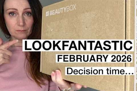 Unboxing FEBRUARY 2026 Lookfantastic Beauty Subscription Box. 