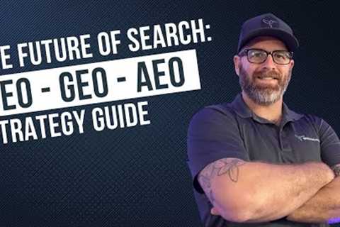 The Future of Search: SEO + GEO + AEO Strategy Guide