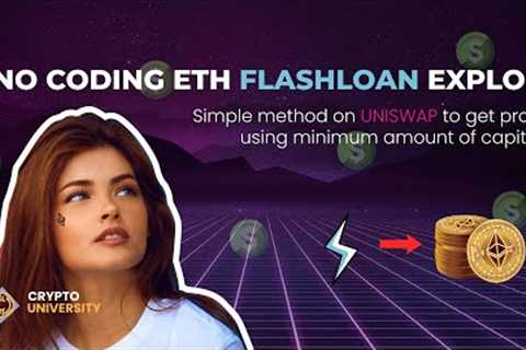 ETH Flash Loan Uniswap Exploit Explained (Without Coding)