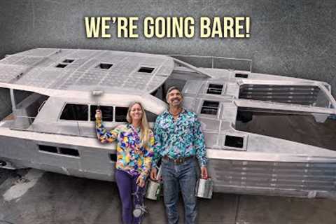 We’re NOT Painting Our Boat (And Here’s Why) 🧐 Aluminum Catamaran Build Pt. 56