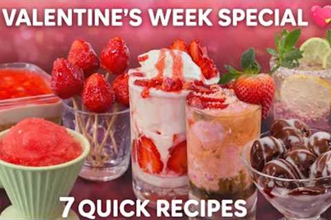 Valentine’s Week Special 💖 | 7 Quick Desserts 🍓 | Strawberry | Watermelon | No Bake Cheese Cake |