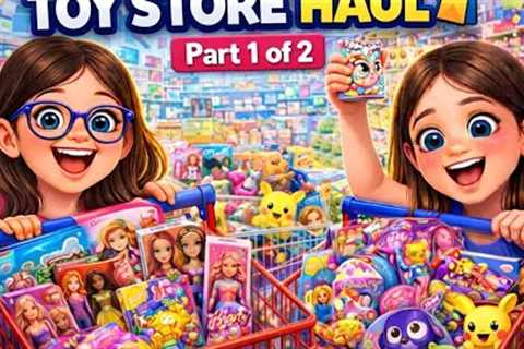 We Went Toy Shopping! 🛒✨ Smyths Haul | Part 1
