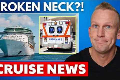 ⚠️Cruise Passenger Breaks Neck on Royal Caribbean — Lawsuit!