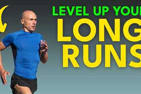 No More BORING Long Runs! 4 Types of Fun Long Runs to Make You Faster