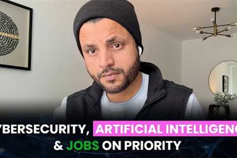Cyber Security or Artificial Intelligence? What to Choose?