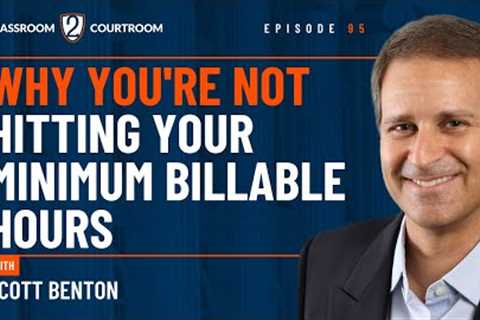Why You're Not Hitting Your Minimum Billable Hours