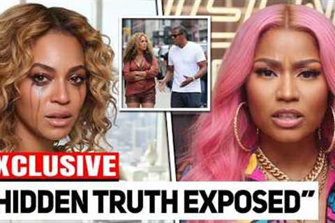 Beyoncé in SHAMBLES As Nicki Minaj Reveals Hidden Truth (It Got UGLY!)