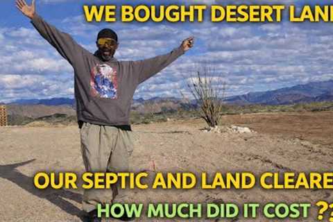 Bought Land and Building off grid in Arizona  -     how we are maintaining  here. 