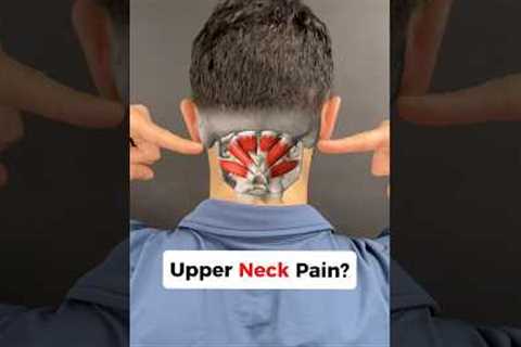 Upper NECK Pain? Try this! #neckpain #necktension #neckpainrelief #jawpain #headaches
