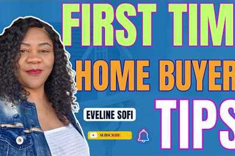 First time home buyers tips: What no one tells you