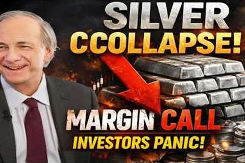 Ray Dalio Warns The Silver Margin Call Has Begun… Most Investors Aren’t Ready.....