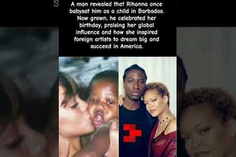 “Rihanna Was My Babysitter?! His Story Goes Viral 😳🔥” #celebritynews