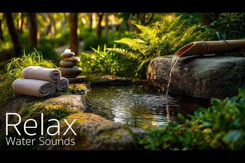 Instant Peace of Mind 🌿 Water Sounds &amp; Relaxing Music, Anxiety Relief