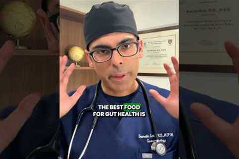 The Best Food For Gut Health ‼️ Gastroenterologist Reveals. A Must Watch ⚠️