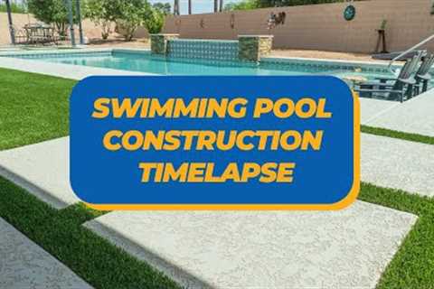 Swimming Pool Construction Timelapse 2023 | California Pools &amp; Landscape