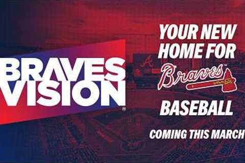 BravesVision: Your New Home for Atlanta Braves Baseball!