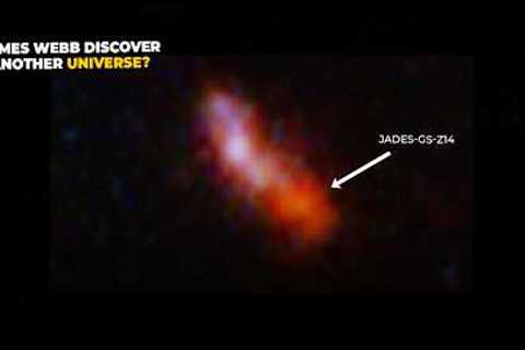 James Webb Telescope Discovery — Nobel Winner Warns “IT’S ANOTHER UNIVERSE”