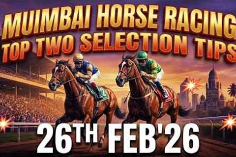 Mumbai Horse Racing Top Two Selection  For  26-02-2026 #mumbairacetips