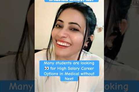 High salary career options in medical without Neet #shorts #trending #germany #job #studyabroad