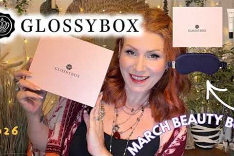 Glossybox March 2026 Beauty Subscription Box unboxing - Is it A Good One This Month??!! 