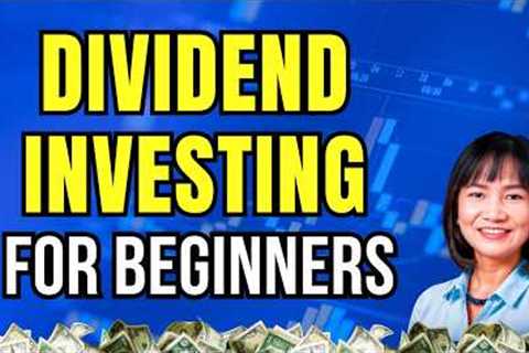 Dividend Investing for Beginners | How to Earn Passive Income