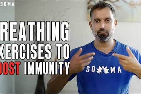Breathing Techniques For Boosting Your Immune System