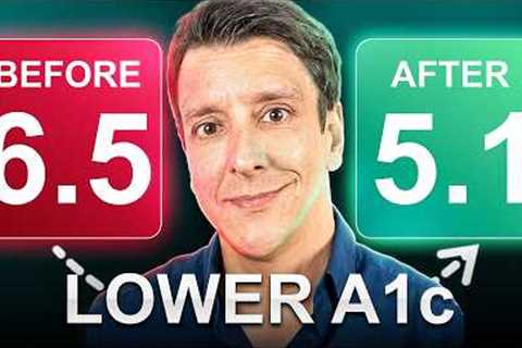Best Foods To Lower HbA1c (blood sugar) & Reverse Diabetes