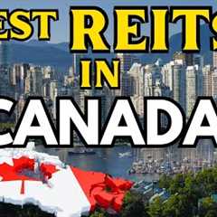 Top 5 Best REITs in Canada for Passive Income & Growth (2025)