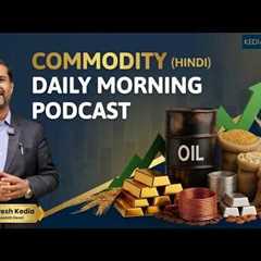 Commodity Morning Podcast As on 02/03/2026