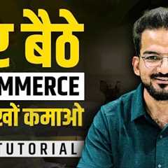 Start Your Ecommerce Business in India 📈 Beginners Guide ✅ Sell on Amazon