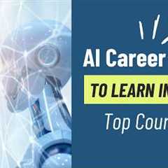 AI Career Skills to Learn in 2026 | Top Courses for Professionals