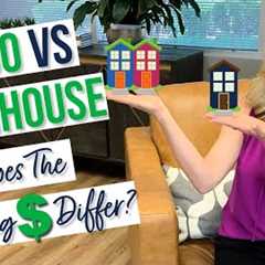 Condo vs Townhouse | How Does the Financing Differ? $$