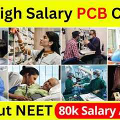 10 High Salary PCB Courses Without NEET 2026