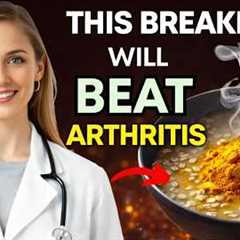 Top 3 Best Breakfasts for Arthritis Relief: Reduce Pain & Inflammation Naturally!