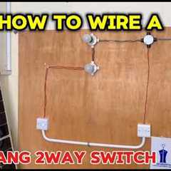 How To Wire A 2Gang 2Way Switch | Top Heights Electricians