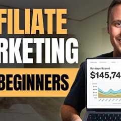 How to Start Affiliate Marketing in 2024 (Beginner Tutorial)