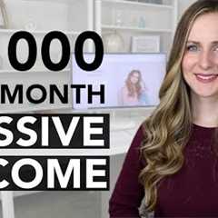 9 Passive Income Ideas (that earn $1000+ per month)