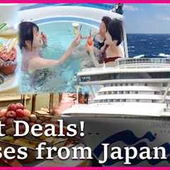 Surprisingly affordable cruises from Japan