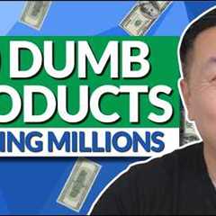 10 Dumb Ecommerce Products Quietly Making Millions Right Now