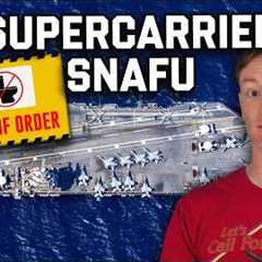 What The Hell Is Wrong With USS Gerald R. Ford?