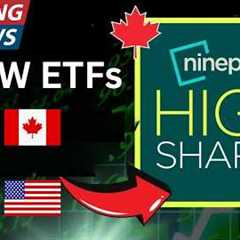 Ninepoint Launching 8 NEW HighShare ETFs (3 Canadian & 5 U.S. Stocks)